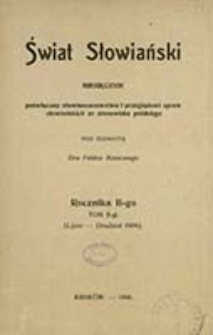 Świat Słowiański : miesięcznik pod redakcyą Dra Feliksa Konecznego