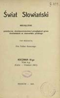 Świat Słowiański : miesięcznik pod redakcyą Dra Feliksa Konecznego