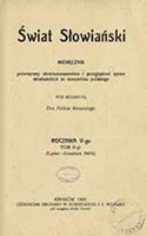 Świat Słowiański : miesięcznik pod redakcyą Dra Feliksa Konecznego