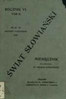 Świat Słowiański : miesięcznik pod redakcyą Dra Feliksa Konecznego