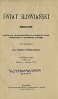 Świat Słowiański : miesięcznik pod redakcyą Dra Feliksa Konecznego