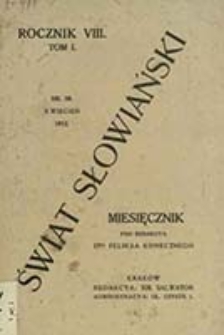 Świat Słowiański : miesięcznik pod redakcyą Dra Feliksa Konecznego