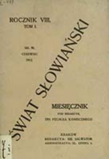 Świat Słowiański : miesięcznik pod redakcyą Dra Feliksa Konecznego
