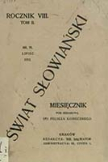 Świat Słowiański : miesięcznik pod redakcyą Dra Feliksa Konecznego
