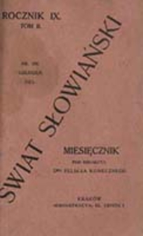 Świat Słowiański : miesięcznik pod redakcyą Dra Feliksa Konecznego