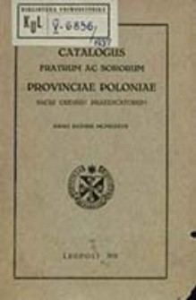 Catalogus Fratrum ac Sororum Sacri Ordinis Praedicatorum Almae Provinciae S[ancti] Hyacinthi in Polonia