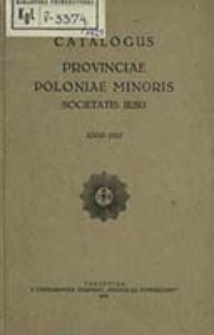 Catalogus Provinciae Poloniae Minoris Societatis Iesu Anni ...