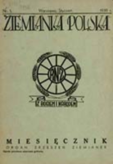 Ziemianka Polska : organ zrzeszeń ziemianek wszystkich ziem polskich
