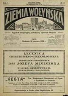 Ziemia Wołyńska : tygodnik bezpartyjny, poświęcony sprawom Wołynia / [red. Wojciech Biega]