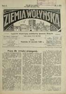 Ziemia Wołyńska : tygodnik bezpartyjny, poświęcony sprawom Wołynia / [red. Wojciech Biega]