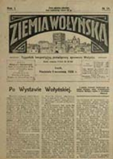Ziemia Wołyńska : tygodnik bezpartyjny, poświęcony sprawom Wołynia / [red. Wojciech Biega]