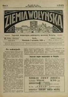 Ziemia Wołyńska : tygodnik bezpartyjny, poświęcony sprawom Wołynia / [red. Wojciech Biega]