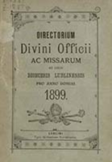 Ordo Officii Divini ad Usum Dioecesis Lublinensis pro Anno Domini 1899