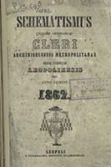 Schematismus Universi Venerabilis Cleri Archidioeceseos Metropolitanae Graeco Catholicae Leopoliensis pro Anno Domini ...