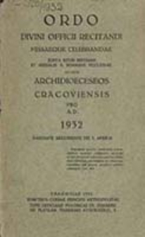 Ordo Divini Officii Recitandi Sacrique Celebrandi ad Usum Venerabilis Cleri Saecularis Dioecesis Cracoviensis pro Anno Domini ...