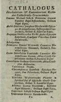 Catalogus Praelatorum et Canonicorum Eccl[esiae] Cath[edralis] Cracoviensis