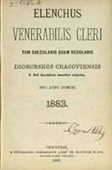 Elenchus Venerabilis Cleri tam Saecularis quam Regularis Dioeceseos Cracoviensis pro Anno Domini ...