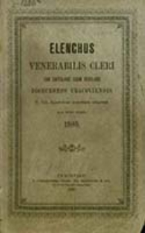 Elenchus Venerabilis Cleri tam Saecularis quam Regularis Dioeceseos Cracoviensis pro Anno Domini ...