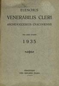 Elenchus Venerabilis Cleri tam Saecularis quam Regularis Dioeceseos Cracoviensis pro Anno Domini ...