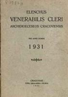 Elenchus Venerabilis Cleri tam Saecularis quam Regularis Dioeceseos Cracoviensis pro Anno Domini ...