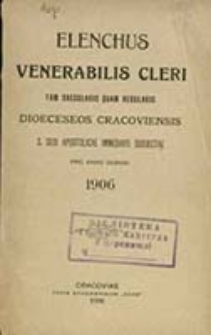 Elenchus Venerabilis Cleri tam Saecularis quam Regularis Dioeceseos Cracoviensis pro Anno Domini ...
