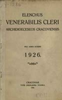 Elenchus Venerabilis Cleri tam Saecularis quam Regularis Dioeceseos Cracoviensis pro Anno Domini ...