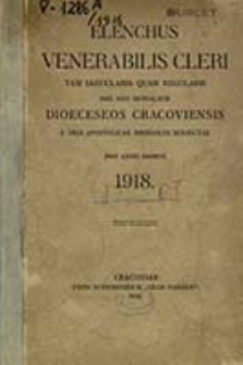 Elenchus Venerabilis Cleri tam Saecularis quam Regularis Dioeceseos Cracoviensis pro Anno Domini ...