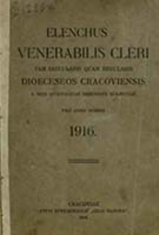 Elenchus Venerabilis Cleri tam Saecularis quam Regularis Dioeceseos Cracoviensis pro Anno Domini ...