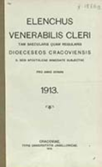 Elenchus Venerabilis Cleri tam Saecularis quam Regularis Dioeceseos Cracoviensis pro Anno Domini ...