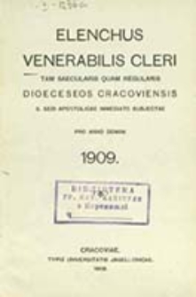 Elenchus Venerabilis Cleri tam Saecularis quam Regularis Dioeceseos Cracoviensis pro Anno Domini ...