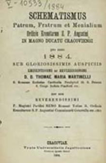 Schematismus Patrum, Fratrum et Monialium Ordinis Eremitarum S. P. Augustini in Magno Ducatu Cracoviensi pro Anno ...