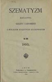 Szematyzm Królestwa Galicyi i Lodomeryi z Wielkiem Księstwem Krakowskiem : na rok ... / [C. k. Namiestnictwo]