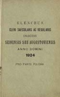 Elenchus Cleri Saecularis ac Regularis Dioecesis Seinensis seu Augustoviensis