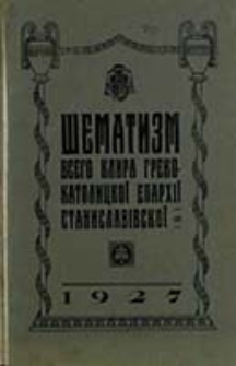 &Scaron;ematizm Vsečestnogo Klira Episkopskoj Diecezii Greko-Katoličeskoj Stanislavovskoj na Rok' ...