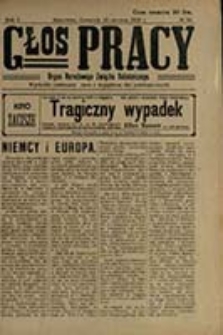 Głos Pracy : organ Narodowego Związku Robotniczego / [red. Apolonjusz Basiński]
