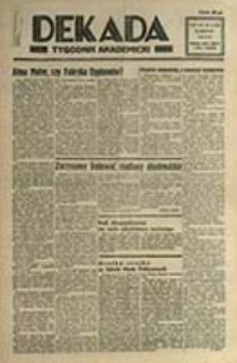 Dekada : tygodnik akademicki / [Wyd. i red. Wiktor Stanisławski ; red. odpow. Zbigniew Jasiński]