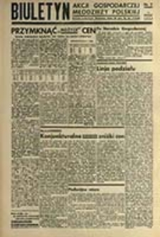 Biuletyn Akcji Gospodarczej Młodzieży Polskiej / [red. Przemysław Wodzinowski]