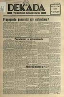 Dekada : tygodnik akademicki / [Wyd. i red. Wiktor Stanisławski ; red. odpow. Zbigniew Jasiński]