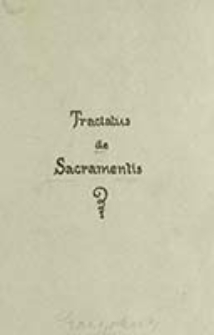 Tractatus de sacramentis / [Ignacy Warmiński]