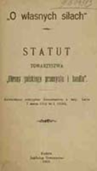 Statut Towarzystwa "Obrony Polskiego Przemysłu i Handlu" : zatwierdzony reskryptem Namiestnictwa z daty: Lwów 7 marca 1902 do l. 18962