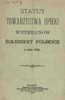 Statut Towarzystwa Opieki Weteranów Żołnierzy Polskich z roku 1831