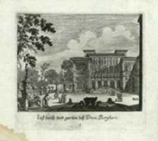 Lusthaus und garten des Duca Borghese [Dokument ikonograficzny] / [J. W. Baur inv. ; Melchior Küsell fecit]