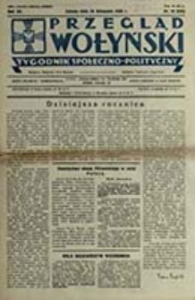 Przegląd Wołyński : Łuck - R&oacute;wne - Kowel - Włodzimierz - Krzemieniec - Dubno - Ostr&oacute;g - Korzec / Redaktor i wydawca P. Wyrzykowski