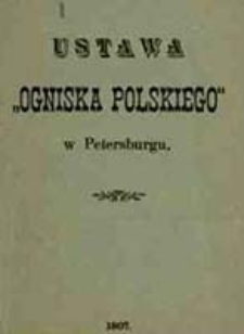 Ustawa "Ogniska Polskiego" w Petersburgu