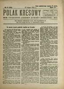 Polak Kresowy : tygodnik ludu polskiego na ziemiach kresowych / pod red. Bolesława Srockiego