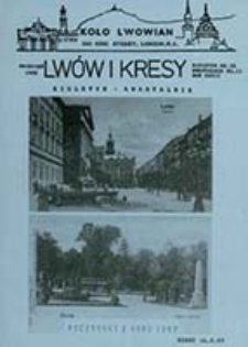 Lwów i Kresy : biuletyn-kwartalnik / Koło Lwowian