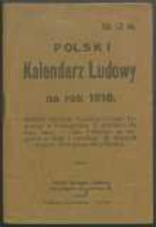 Polski Kalendarz Ludowy na Rok 1918.