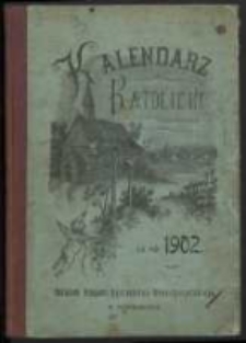 Kalendarz Katolicki na Rok Pański 1902 R.7.