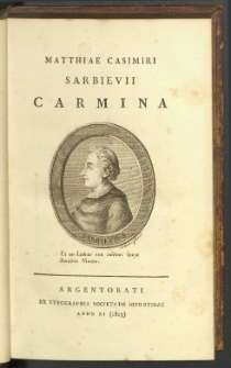 Matthiae Casimiri Sarbievii Carmina.