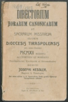 Directorium Horarum Canonicarum et Sacrarum Missarum ad usum Dioecesis Tiraspolensis pro Anno Domini 1912